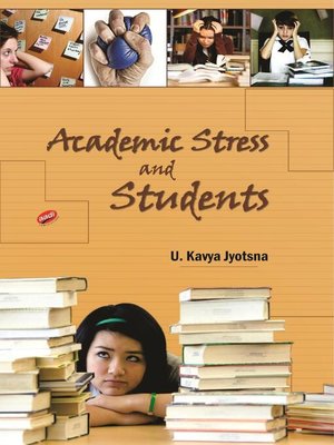 cover image of Academic Stress and Students